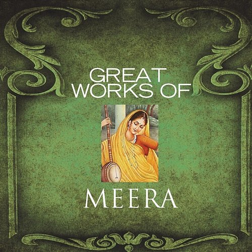 Great Works Of Meera Various Artists