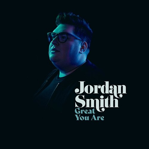 Great You Are Jordan Smith