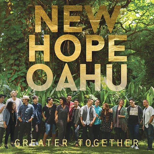 Greater Together New Hope Oahu