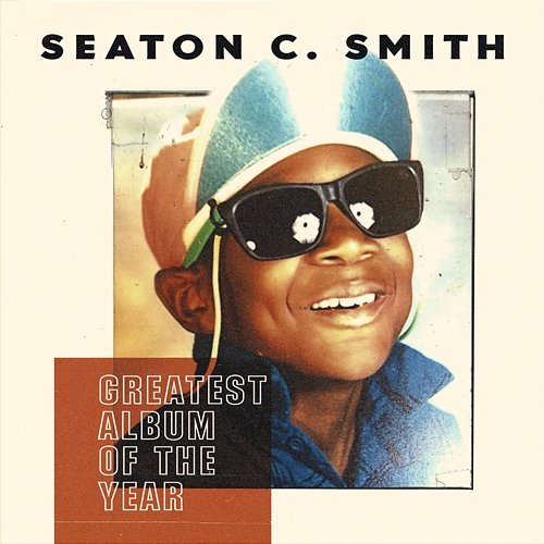 Greatest Album of the Year Seaton C. Smith