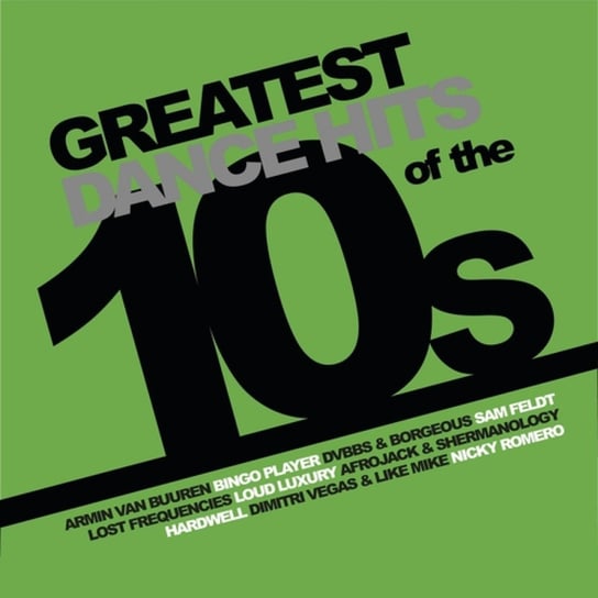 Greatest Dance Hits Of The 10's, płyta winylowa Various Artists