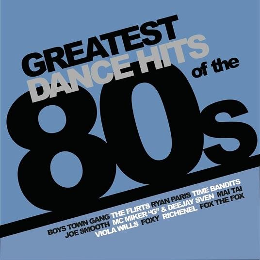 Greatest Dance Hits Of The 80's, płyta winylowa Various Artists