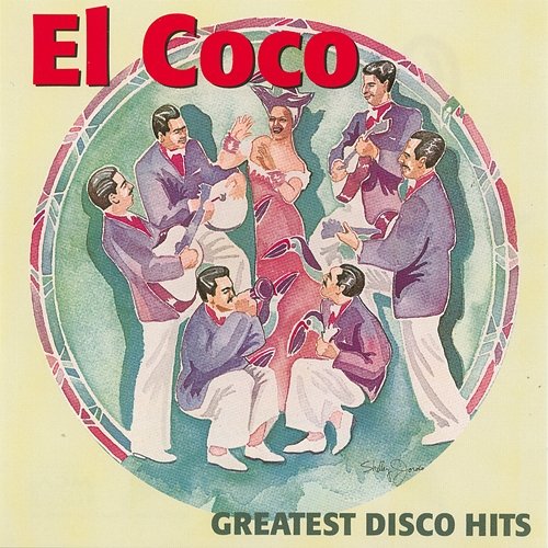 Greatest Disco Hits El Coco