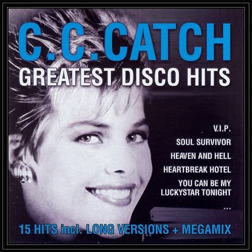 Greatest Disco Hits C.C. Catch