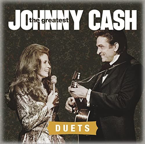 Greatest Duets Cash Johnny