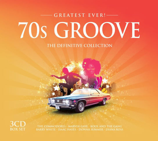 Greatest Ever 70s Groove Definitive Collection 3CD Box Summer Donna, The Jackson 5, Ohio Players, Osibisa, The Temptations, Kool & The Gang, White Barry, Hayes Isaac, Gaye Marvin, The Commodores, Ross Diana, Brown James, Ayers Roy