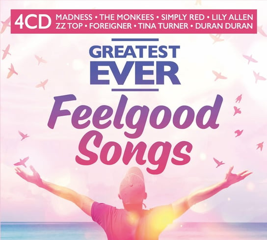 Greatest Ever: Feelgood Songs Various Artists