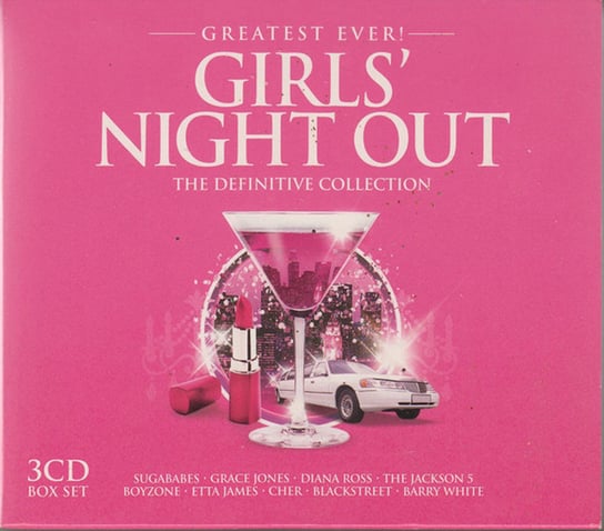 Greatest Ever! Girls Night Out Sabrina, Jones Tom, Keating Ronan, Frankie Goes To Hollywood, Jones Grace, Soft Cell, Transvision Vamp, White Barry, Haddaway, Sugababes, Ross Diana