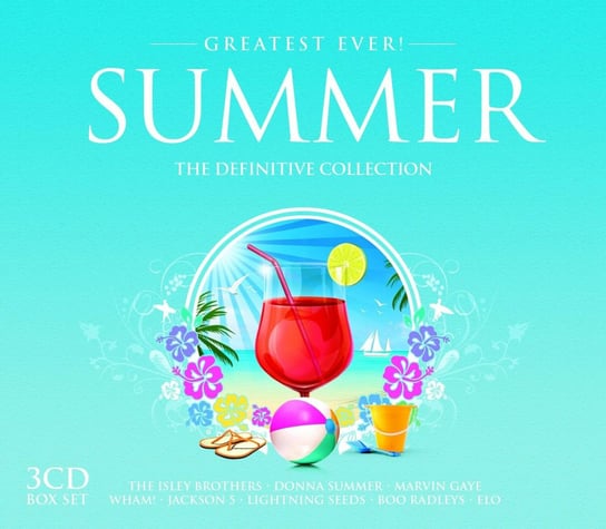 Greatest Ever Summer Electric Light Orchestra, Michael George & Wham!, Los Del Rio, The Jackson 5, Earth, Wind and Fire, Summer Donna, Osibisa, 10 CC, Bega Lou