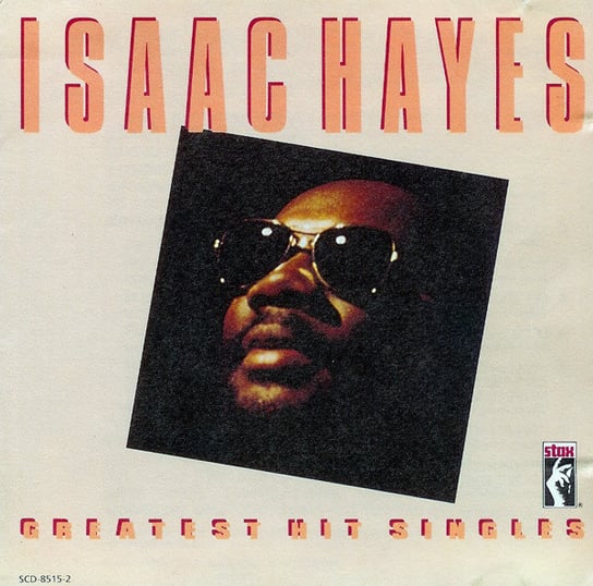 Greatest Hit Singles Hayes Isaac