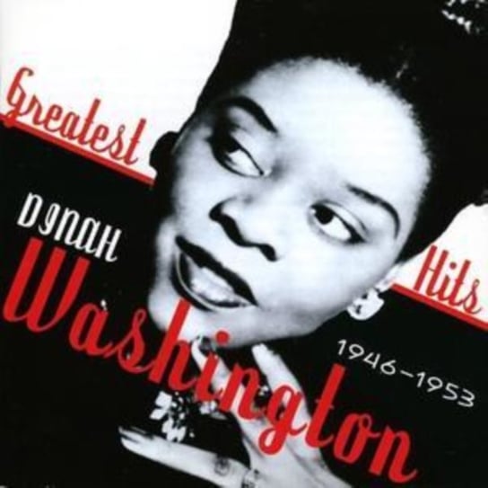 Greatest Hits 1946-53 Washington Dinah