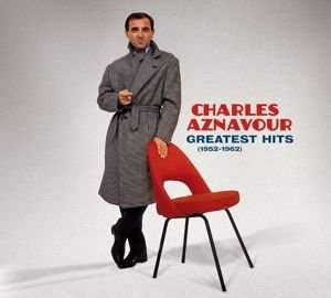 Greatest Hits (1952-1962) Aznavour Charles