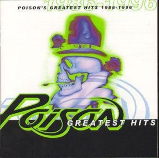 Greatest Hits 1986-96 Poison