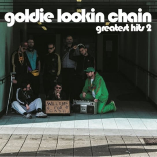 Greatest Hits 2 Goldie Lookin Chain