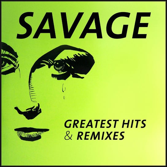 Greatest Hits and Remixes Savage Roberto Z.