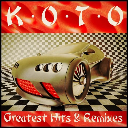 Greatest Hits and Remixes Koto