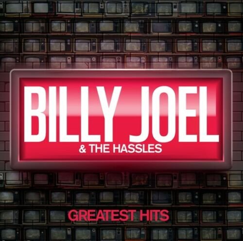 Greatest Hits Billy Joel And The Hassles