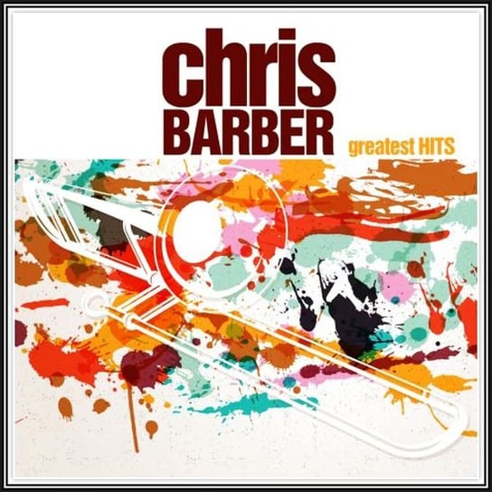 Greatest Hits Barber Chris