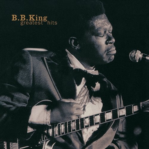 Greatest Hits B.B. King
