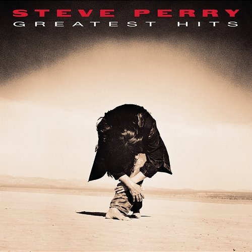 Greatest Hits Steve Perry