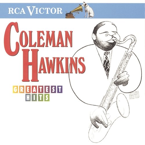 Greatest Hits Coleman Hawkins