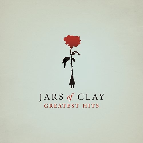 Greatest Hits Jars Of Clay