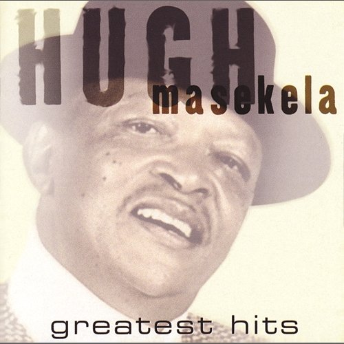 Greatest Hits Hugh Masekela
