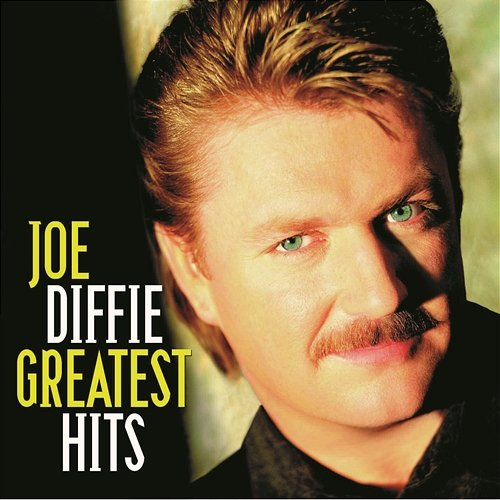 Greatest Hits Joe Diffie
