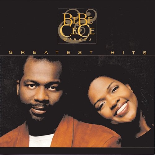 Greatest Hits Bebe & Cece Winans