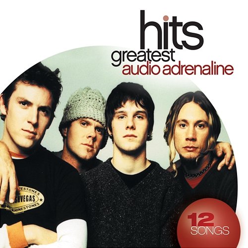 Greatest Hits Audio Adrenaline