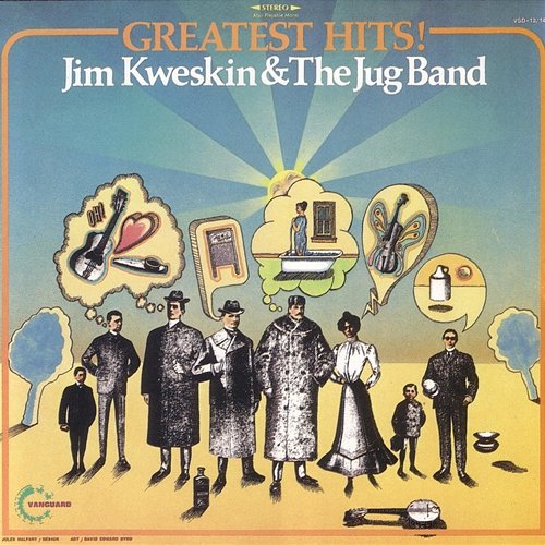 Greatest Hits Jim Kweskin