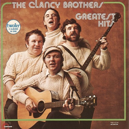 Greatest Hits The Clancy Brothers