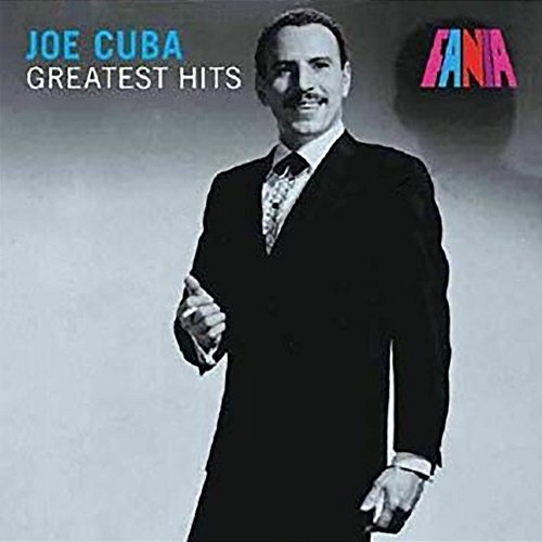 Greatest Hits Joe Cuba