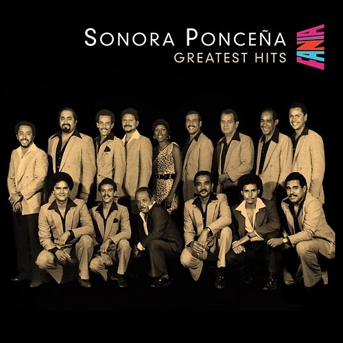 Greatest Hits Sonora Ponceña