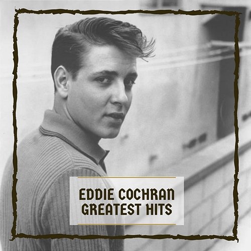 Greatest Hits Eddie Cochran