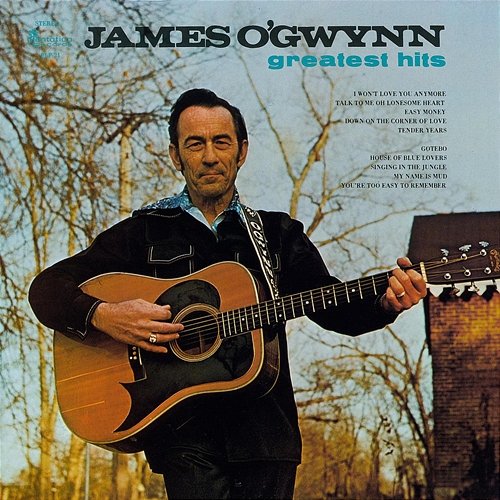 Greatest Hits James O'Gwynn