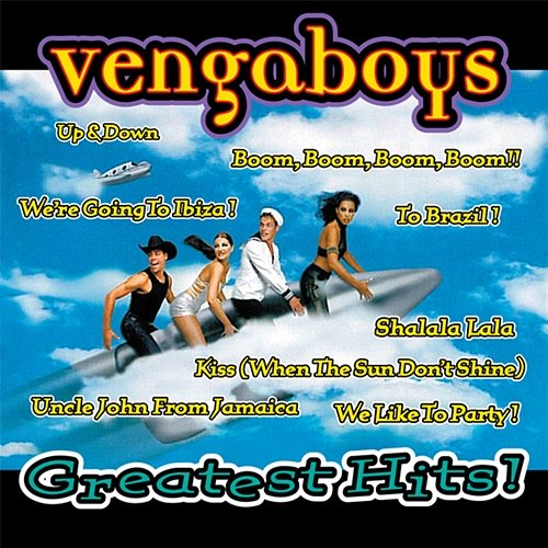 Greatest Hits! Vengaboys