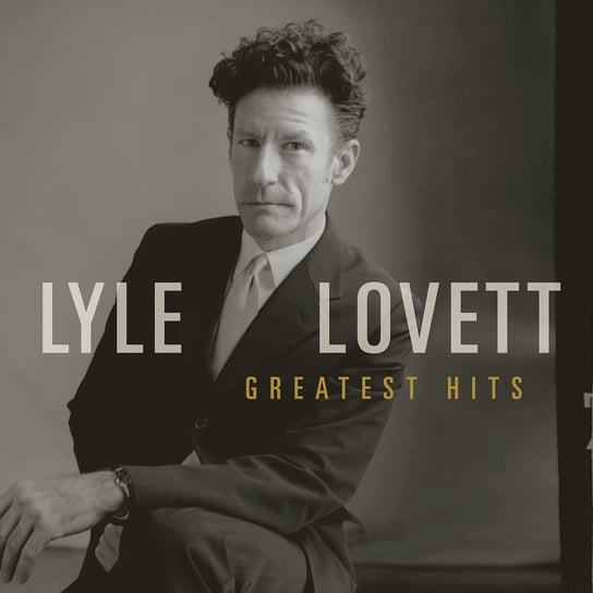 Greatest Hits Lovett Lyle