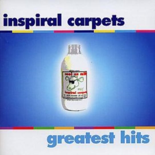 Greatest Hits Inspiral Carpets