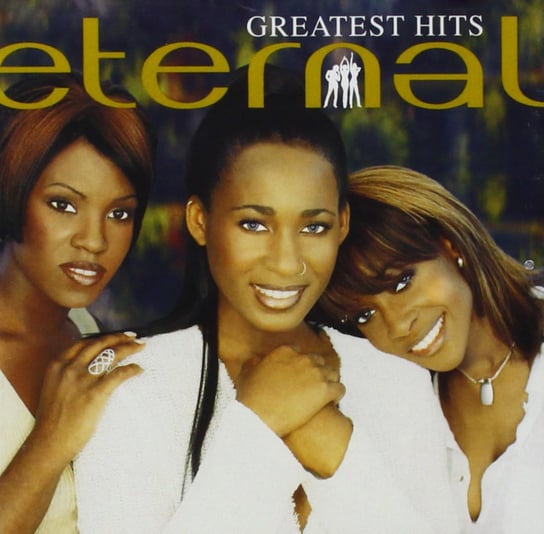 Greatest Hits The Eternal