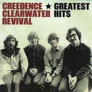 Greatest Hits Creedence Clearwater Revival
