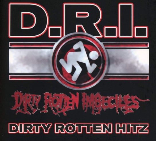 Greatest Hits D.R.I.