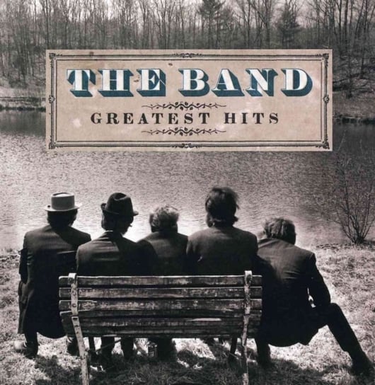 Greatest Hits The Band