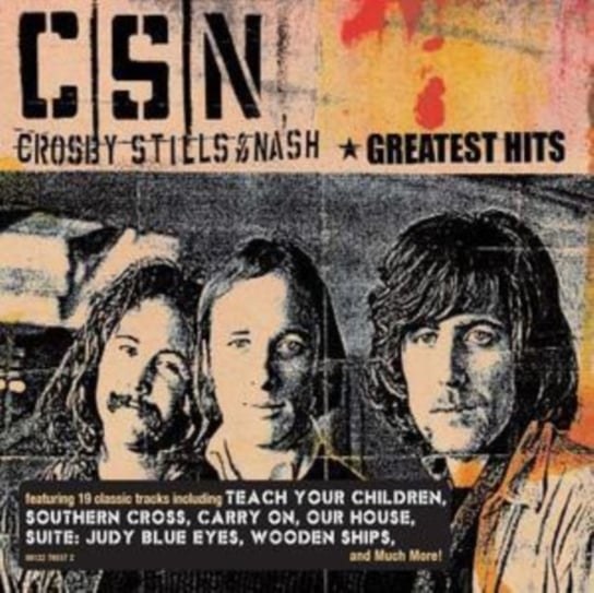 Greatest Hits Crosby, Stills and Nash