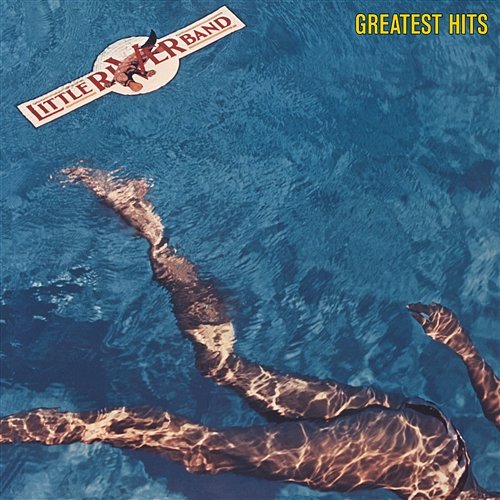 Greatest Hits Little River Band
