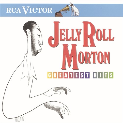 Greatest Hits Jelly Roll Morton
