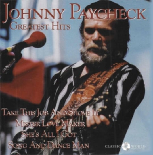 Greatest Hits Johnny Paycheck