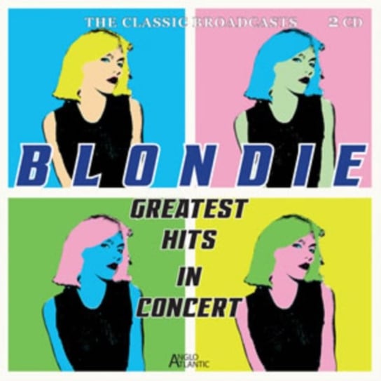 Greatest Hits In Concert Blondie