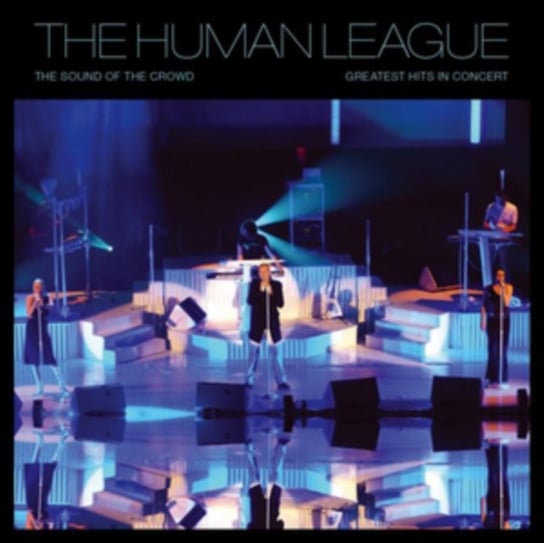 Greatest Hits In Concert The Human League