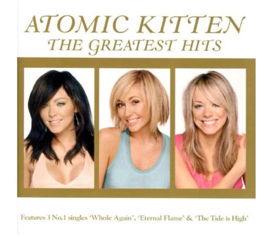 Greatest Hits (Limited Edition) Atomic Kitten